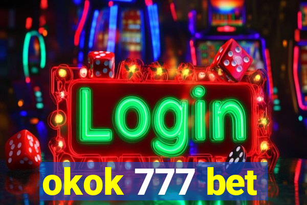 okok 777 bet